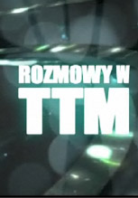 Rozmowy w TTM