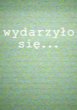 Wydarzyło się
