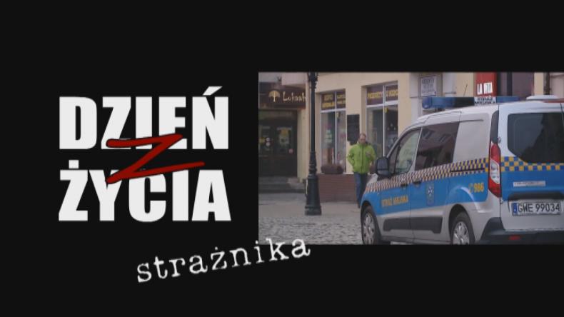 Dzień z życia strażnika miejskiego odc.1
